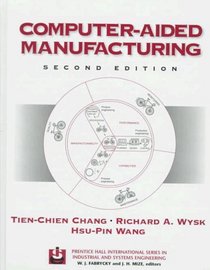 Computer-Aided Manufacturing (2nd Edition)