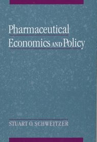 Pharmaceutical Economics and Policy