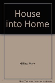 House into Home