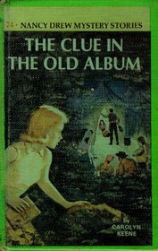 Nancy Drew 24: The Clue in the Old Album GB (Nancy Drew)