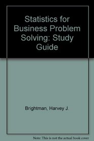 Statistics for Business Problem Solving: Study Guide