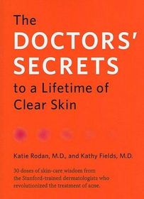 The Doctors' Secrets to a Lifetime of Clear Skin