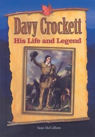 Davy Crockett: His Life and Legend (Power Up!: Building Reading Strength, Extension Library)