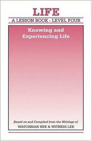 Lesson Book, Level 4: Knowing and Experiencing Life