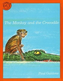 The Monkey and the Crocodile : A Jataka Tale from India