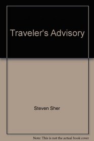 Traveler's Advisory