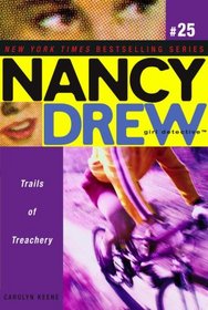 Trails of Treachery (Nancy Drew (All New) Girl Detective)