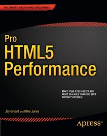 Pro HTML5 Performance (Professional Apress)