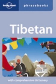 Tibetan: Lonely Planet Phrasebook