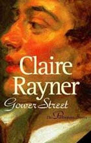 Gower Street (Performers, Bk 1)