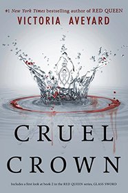 Cruel Crown (Red Queen Prequel)