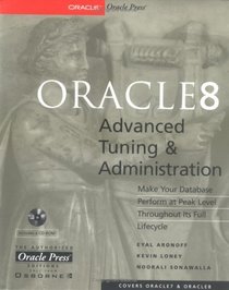 Oracle8 Advanced Tuning  Administration