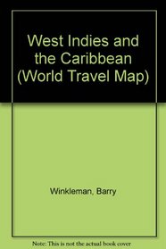 World Travel Maps West Indies and the Caribbean (40 X 30)