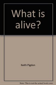 What is alive? (Language works)