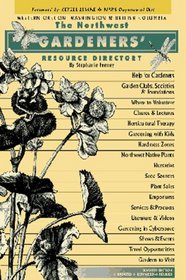 The Northwest Gardeners' Resource Directory (7th Edition)