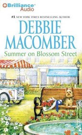 Summer on Blossom Street (Blossom Street, Bk 6) (Audio CD) (Abridged)