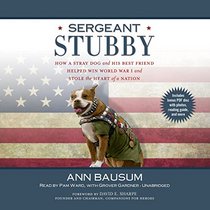 Sergeant Stubby: Library Edition