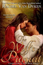 The Wolf's Pursuit (London Fairy Tales)