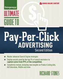Ultimate Guide to Pay-Per-Click Advertising (Ultimate Series)