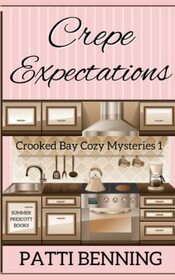 Crepe Expectations (Crooked Bay, Bk 1)
