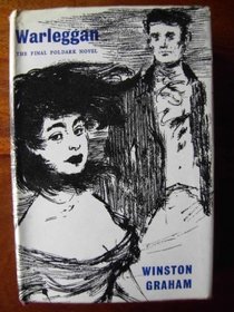 Warleggan: A Novel of Cornwall, 1792-1793 (Poldark 4)