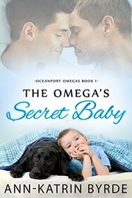 The Omega's Secret Baby (Oceanport Omegas, Bk 1)