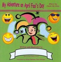My Adventure on April Fool's Day