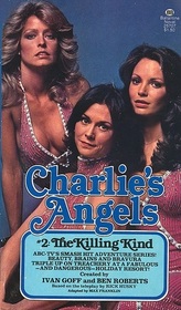 The Killing Kind (Charlie's Angels, Bk 2)