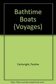 Bathtime Boats (Voyages)