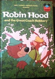 Robin Hood and the Great Coach Robbery