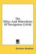 The Whys And Wherefores Of Navigation (1918)