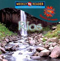 Rios/rivers (Conoces La Tierra? Geografia Del Mundo/Where on Earth? World Geography) (Spanish Edition)