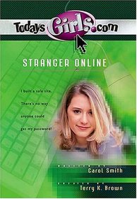 Stranger Online (TodaysGirls.com, No. 1)