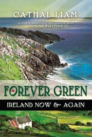 Forever Green: Ireland Now & Again