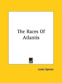 The Races of Atlantis