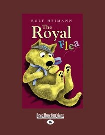 The Royal Flea (EasyRead Large Edition)