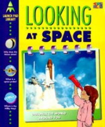 Looking at Space (Launch Pad Library)
