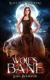 Wolf's Bane (Legacy of the Wolf)