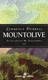 Mountolive - El Cuarteto de Alejandria III (Spanish Edition)