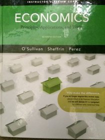 Economics Principles, Applications, and Tools - Instructor's Review Copy