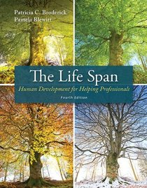 The Life Span: Human Development for Helping Professionals with Video-Enhanced Pearson eText -- Access Card Package (4th Edition)