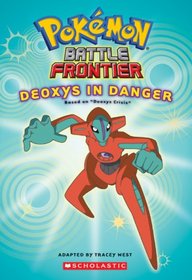 Battle Frontier #4: Deoxys In Danger (Pokemon)
