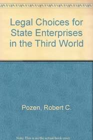 Legal Choices for State Enterprises in the Third World