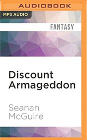 Discount Armageddon (InCryptid)