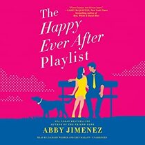 The Happy Ever After Playlist (Friend Zone, Bk 2) (Audio CD) (Unabridged)
