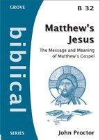 Matthew's Jesus (Biblical)