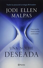 Una noche. Deseada (Una Noche, 1) (Spanish Edition)
