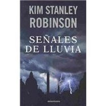 Senales de lluvia/ Forty Signs of Rain (Spanish Edition)