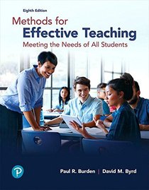 Methods for Effective Teaching: Meeting the Needs of All Students (8th Edition)