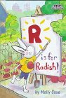 R is for Radish! (Step Into Reading , No 2)